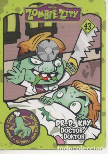 Collectionnisme sportif: Cromo E001648: Trading Cards. Zombie Zity n&ordm; 43. Dr.D Kay - NULL