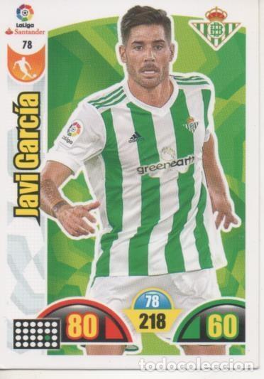 Coleccionismo deportivo: Cromo E002873: Trade Card Game Adrenalyn. Liga 2017-18, Javi Garc&iacute;a. Real Betis Balonpi&eacute; - LFP