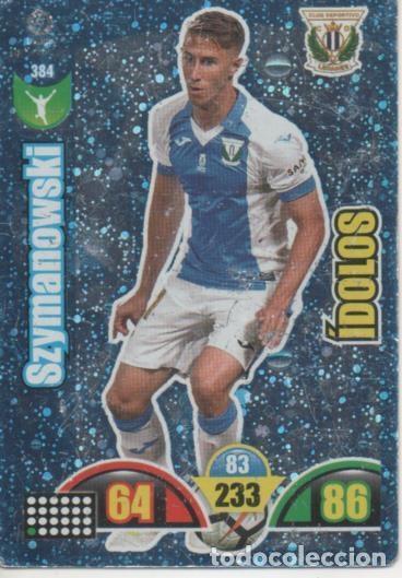 Colecionismo desportivo: Cromo E002984: Trade Card Game Adrenalyn. Liga 2017-18, &Iacute;dolos. Symanowski. C.D. Legan&eacute;s - LFP