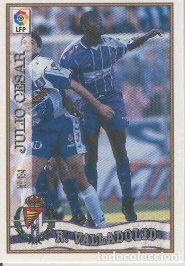 Sammelleidenschaft Sport: Cromo Liga 97/98: Real Valladolid numero 134: Julio Cesar - Varios