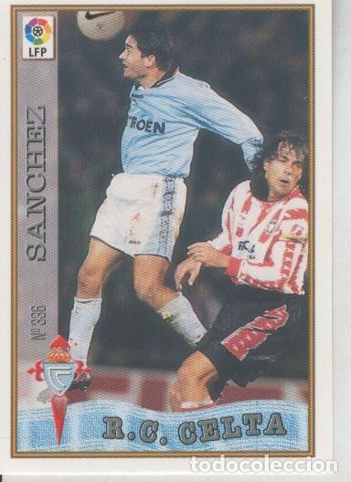 Sammelleidenschaft Sport: Cromo Liga 97/98: R.C.Celta numero 336: Sanchez - Varios