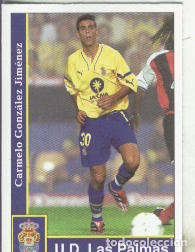Sports collectibles: Cromos: Liga 2002: U.D.Las Palmas: Carmelo - Varios