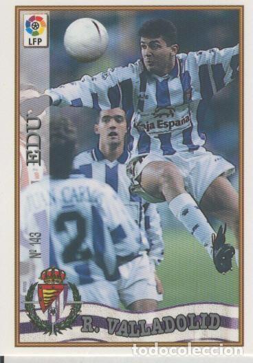 Colecionismo desportivo: Cromo Liga 97/98: Real Valladolid numero 143: Edu - Varios