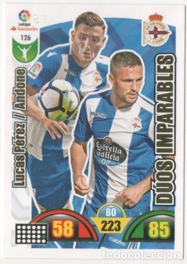 Coleccionismo deportivo: Cromo E00675: Album 2-Trading Car Game 2017-18, Lucas P&eacute;rez-Andone.D&Uacute;OS IMPARABLES: R.C.D la Coru&ntilde;a.