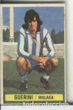 Sammelleidenschaft Sport: Cromos Ediciones Este: Liga 74-75: Guerini del Malaga - Varios