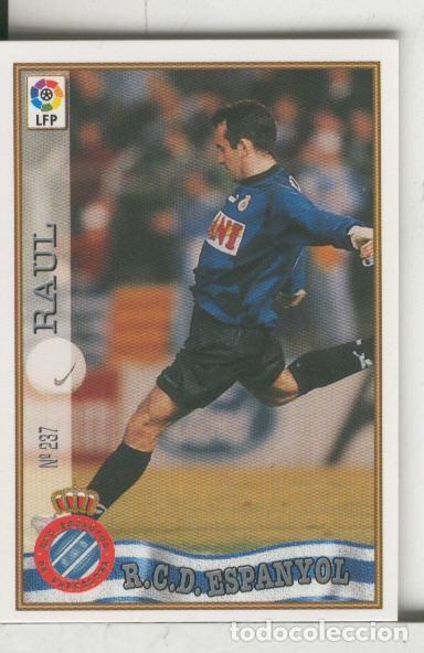 Collezionismo sportivo: Cromos: Las Fichas de la liga 97-98: R.C.D.Espanyol numero 237: Raul - Varios