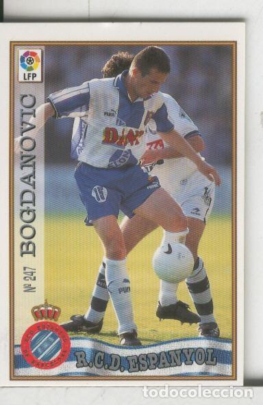 Collezionismo sportivo: Cromos: Las Fichas de la liga 97-98: R.C.D.Espanyol numero 247: Bogdanovic - Varios