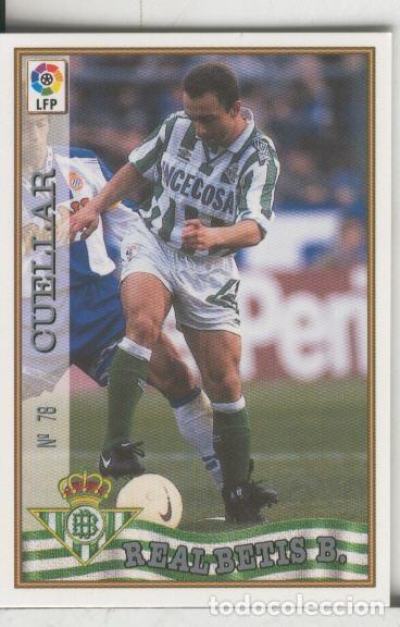 Coleccionismo deportivo: Cromos: Las Fichas de la liga 97-98: Real Betis numero 078: Cuellar - Varios