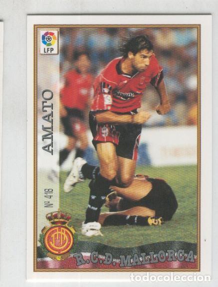 Coleccionismo deportivo: Cromo Liga 97/98: R.C.D.Mallorca numero 418: Amato - Varios