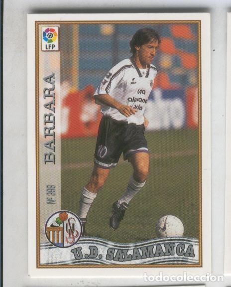 Coleccionismo deportivo: Cromo Liga 97/98: U.D.Salamanca numero 398: Barbara - Varios
