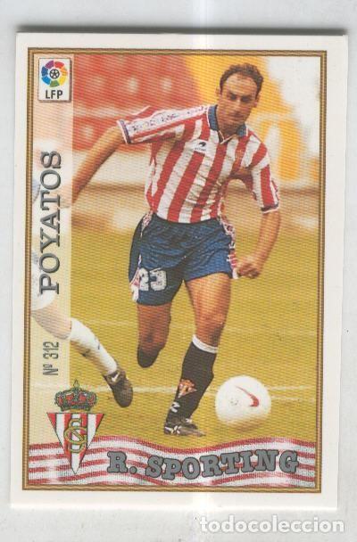 Colecionismo desportivo: Cromo Liga 97/98: R. Sporting numero 312: Poyatos - Varios