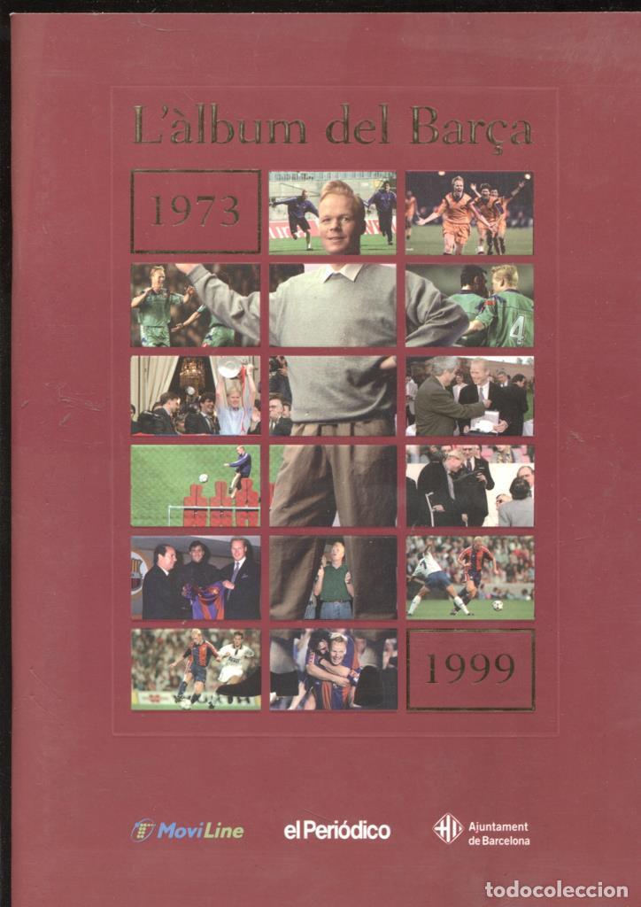 Sports collectibles: Album de Cromos: Album del Bar&ccedil;a 1973-1999 - Varios