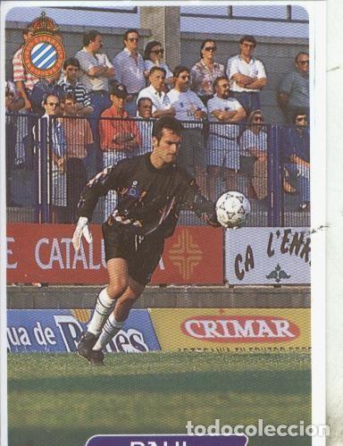 Sports collectibles: Cromos: Super Futbol liga 96: R.C.D.Espanyol: Raul - Varios