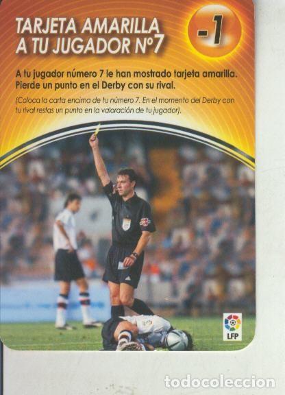 Sports collectibles: Derby Total 2004-2005: Medio tiempo: Tarjeta amarilla a tu jugador numero 07 - Varios