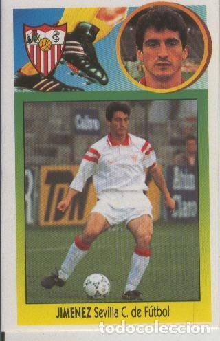 Collezionismo sportivo: Cromo Liga 93/94: Jimenez del Sevilla Club de Futbol - Varios