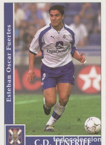 Collezionismo sportivo: Cromos: Liga 2002: Tenerife: Fuertes - Varios