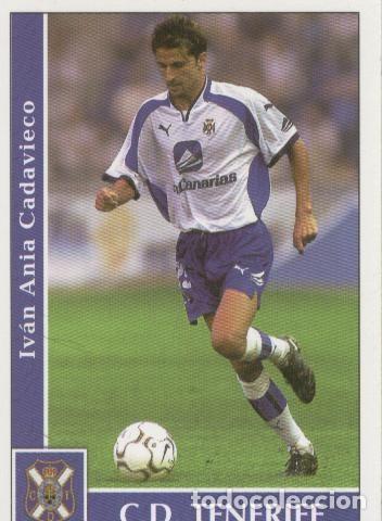 Collezionismo sportivo: Cromos: Liga 2002: Tenerife: Ivan Ania - Varios