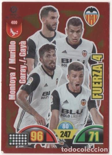 Sammelleidenschaft Sport: Cromo E00871: Album 2-Trading Car Game 2017-18, Montoya-Murillo-Garay-Gay&agrave;-FUERZA 4: Valencia C.F. D
