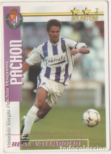 Coleccionismo deportivo: Cromo E00182: Fichas de la lIga 2003, Pachon: Real Valladolid. Delantero - LFP