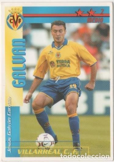 Coleccionismo deportivo: Cromo E00200: Fichas de la Liga 2003, Galvan: Vilarreal F.C. Medio - LFP