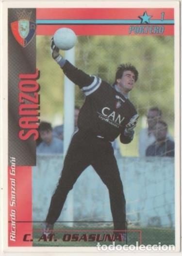 Sports collectibles: Cromo E00272: Fichas de la Liga 2003, Sanzol: C.AT. Osasuna. Portero - LFP