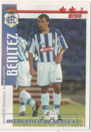 Collezionismo sportivo: Cromo E00226: Fichas de la Liga 2003, Ben&iacute;tez: Recreativo de Huelva. Medio - LFP