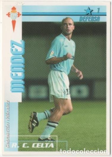 Coleccionismo deportivo: Cromo E00067: Fichas de la Liga 2003, Mendez: R. C. Celta. Defensa - LFP