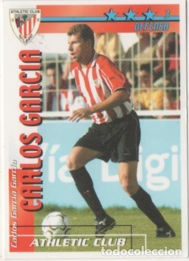 Coleccionismo deportivo: Cromo E00056: Fichas de la Liga 2003, Carlos Garcia: Atletic Club Bilbao. Defensa - LFP