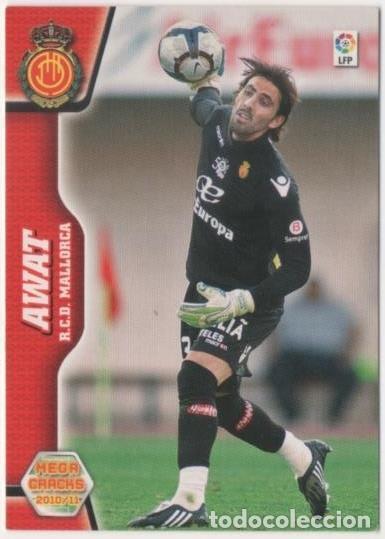 Collectionnisme sportif: Cromo E00466: Album 2-Mega Cracks 2010-11, Awat: R.C.D. Mallorca. Portero - LFP