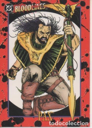 Colecionismo desportivo: Cromo E002209: Trading Cards: DC Bloodline n&ordm; 72. Pax - Varios