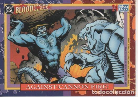 Colecionismo desportivo: Cromo E002168: Trading Cards. DC Bloodline n&ordm; 24. Against Cannon Fire - Varios