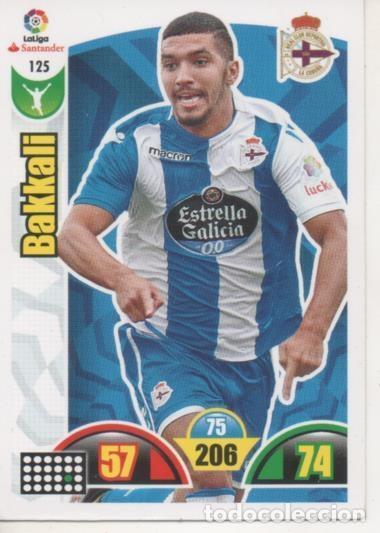 Colecionismo desportivo: Cromo E002888: Trade Card Game Adrenalyn.Liga 2017-18, Bakkali. R.C.D. La Coru&ntilde;a - LFP