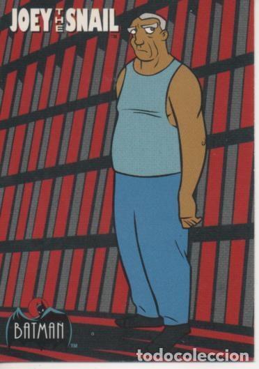 Coleccionismo deportivo: Cromo E003099: Trading Card. Batman, 40 of 100 Joey the Snail - Varios