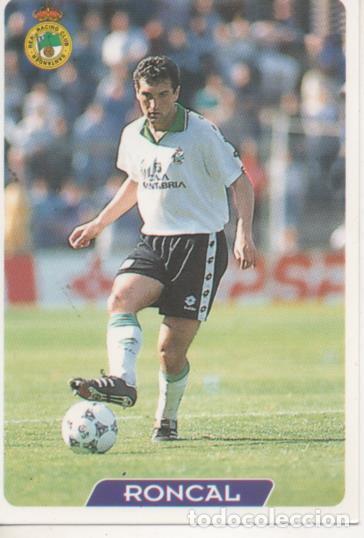 Coleccionismo deportivo: Cromo E003991: Trading Card. Las Fichas de la Liga 95-96. n&ordm; 203 Roncal. Defensa. R.C. Racing Santan