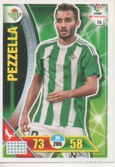 Coleccionismo deportivo: Cromo E002679: Trade Card Game Adrenalyn. Liga 2016-17, Pezzella. Real Betis Balonpie - LFP