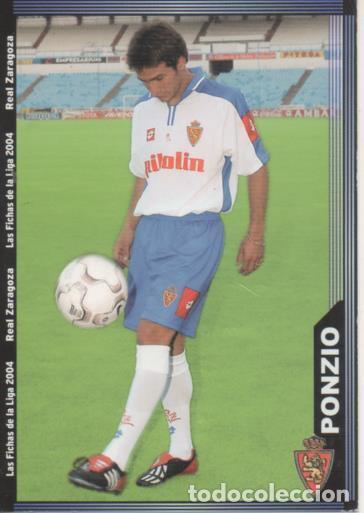 Collezionismo sportivo: Cromo E004318: Trading Card. Las Fichas de la Liga 2004. n&ordm; 502 Ponzio. R.Zaragoza - LPF