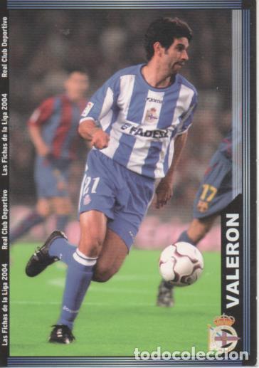 Collezionismo sportivo: Cromo E004253: Trading Card. Las Fichas de la Liga 2004. n&ordm; 73 Valer&oacute;n. Medio. R.C. Deportivo - LPF