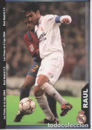 Sammelleidenschaft Sport: Cromo E004238: Trading Card. Las Fichas de la Liga 2004. n&ordm; 20 Raul. Delantero. R. Madrid - LPF