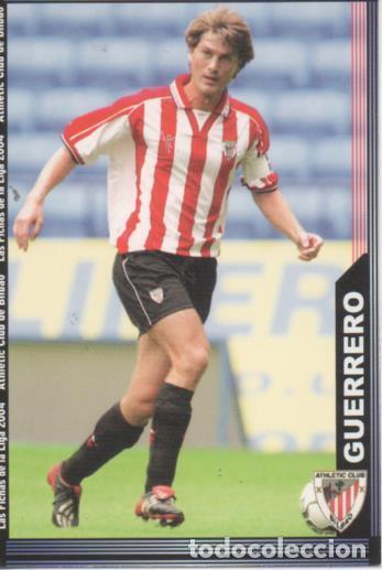 Coleccionismo deportivo: Cromo E004278: Trading Card. Las Fichas De la Liga 2004. n&ordm; 179 Guerrero. Medio. A.C. de Bilbao - LP
