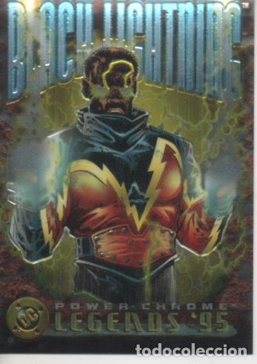 Collectionnisme sportif: Cromo E004661: Trading Card. DC Power Chrome. Legends'95, n&ordm; 49 Black Lightning - E. Newell