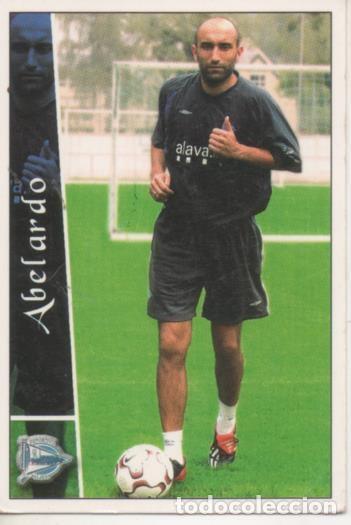 Collectionnisme sportif: Cromo E003786: Trading Card. Las Fichas de la Liga 2003. n&ordm; 170 Abelardo, Deportivo Alav&eacute;s - LFP