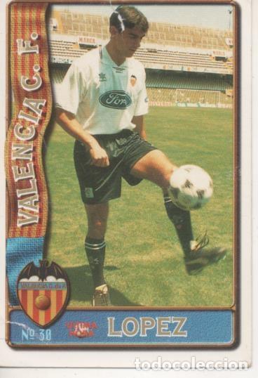 Collezionismo sportivo: Cromo E003591: Trading Card. Las Fichas de la Liga 96-97. n&ordm; 30 Lopez, Valencia C.F. - LFP