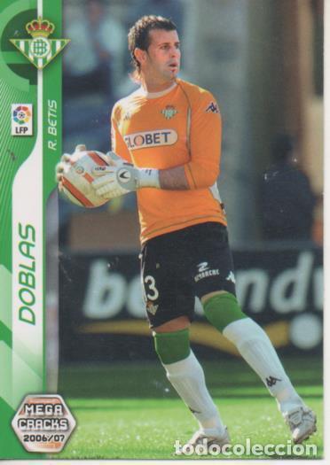 Collezionismo sportivo: Cromo E004109: Trading Card. Mega Cracks 06-07. n&ordm; 57 Doblas. Portero. R. Betis Balonpi&eacute; - LPF