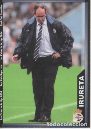 Sammelleidenschaft Sport: Cromo E004247: Trading Card. Las Fichas de la Liga 2004. n&ordm; 57. Irureta. Entrenador. R.C. Deportivo