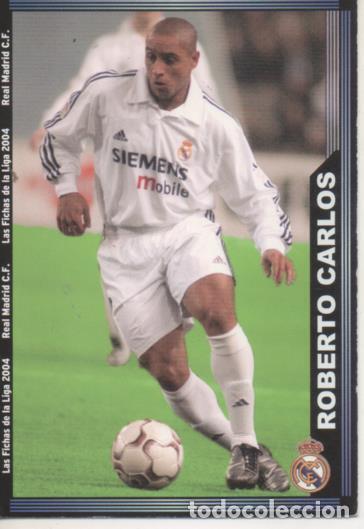 Collectionnisme sportif: Cromo E004233: Trading Card. Las Fichas de la Liga 2004. n&ordm; 9 Roberto Carlos. Defensa. R.Madrid - LP