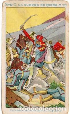 Collezionismo sportivo: V49416: Cromo Chocolate Angelical. La Guerra Europea Serie C n&ordm; 28 - NULL