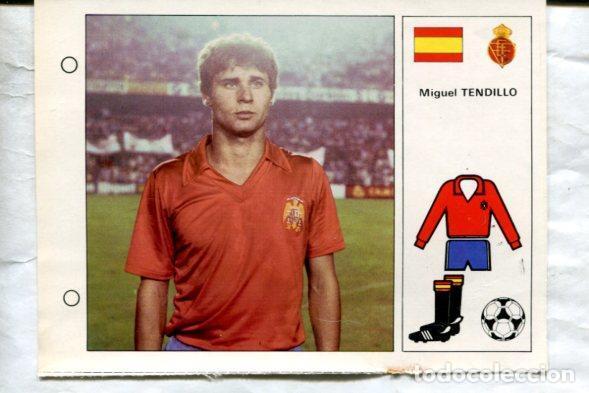 Coleccionismo deportivo: Estrellas del Mundial 82 numero 061: Miguel Tendillo de Espa&ntilde;a - Varios