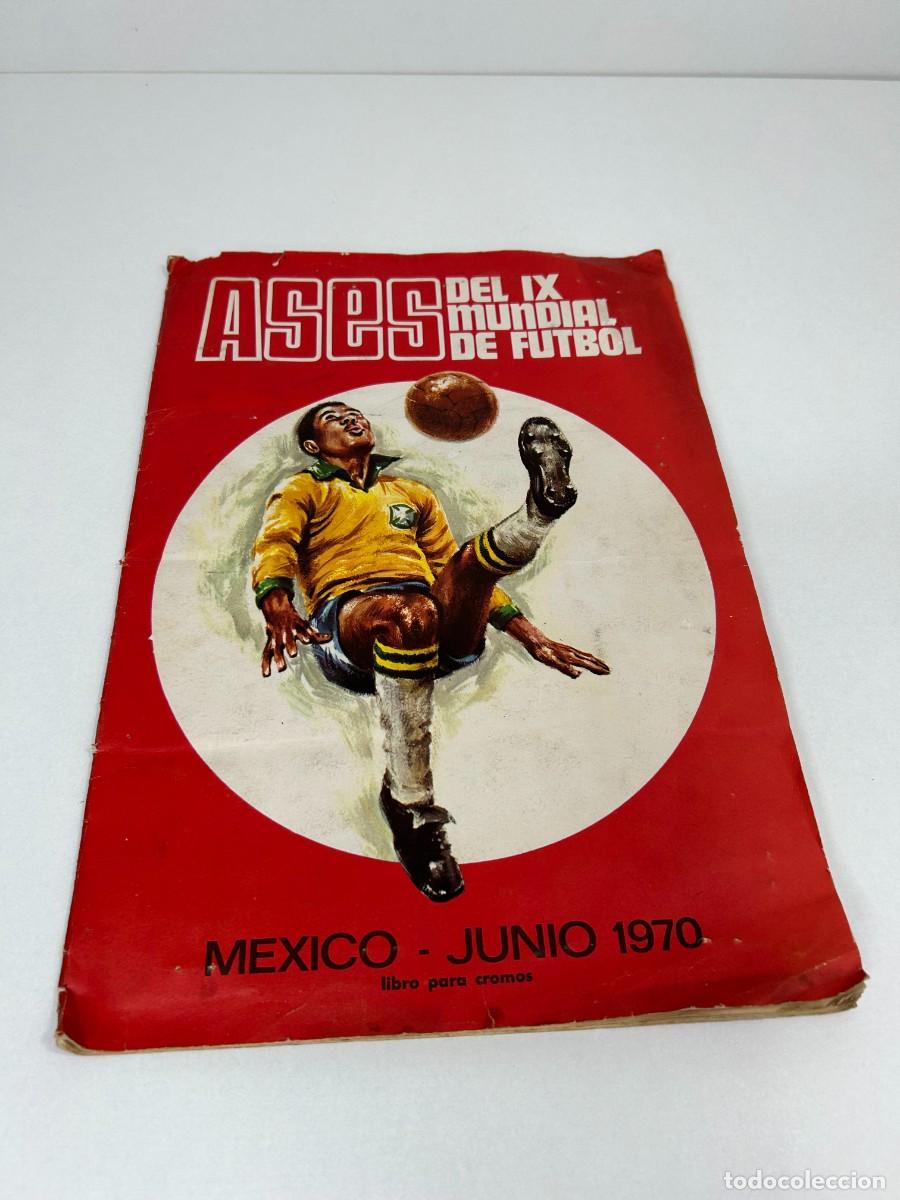 Coleccionismo deportivo: ALBUM FUTBOL ASES DEL IX MUNDIAL DE FUTBOL MEXICO 1970 FHER PEL&Eacute;