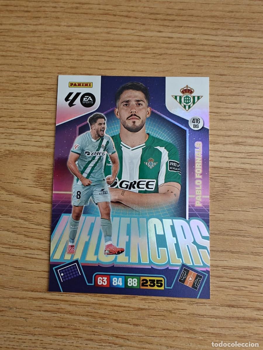 Coleccionismo deportivo: Pablo Fornals 416 BIS Adrenalyn XL 25 26 Influencers Edicion Limitada Betis Premiun 2025 2026