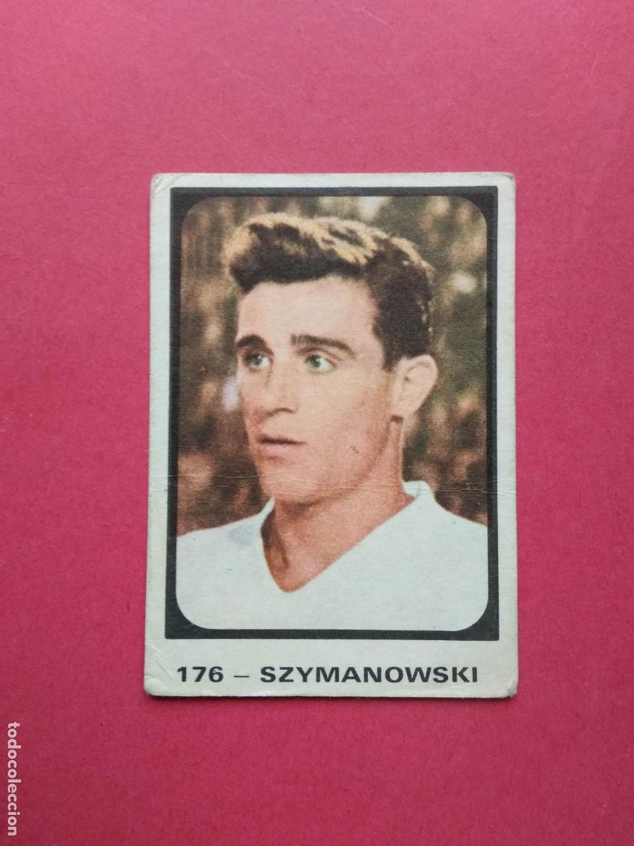 Coleccionismo deportivo: RUIZ ROMERO CAMPEONATOS MUNDIALES ALEMANIA 1974 MUNDIAL MUNICH 74 POLONIA N&ordm; 176 SZYMANOWSKI